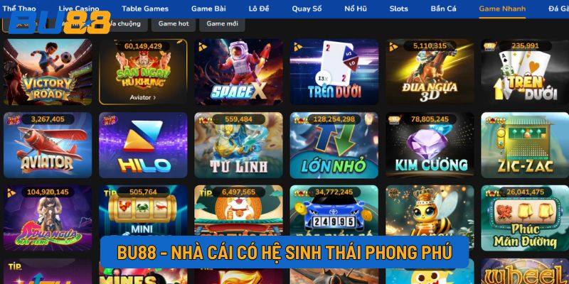 BU88 - Nhà cái có hệ sinh thái phong phú