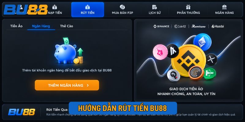 Hướng dẫn rút tiền BU88