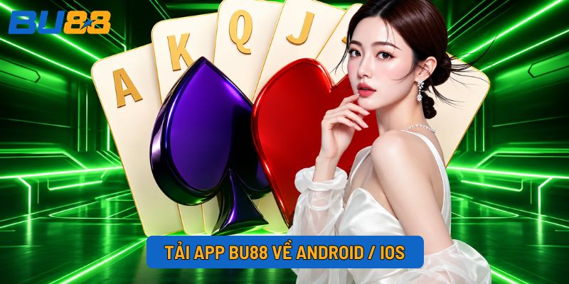Tải app BU88 về Android / IOS